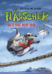 Flätscher 7 – Kalte Füße, heiße Spur - 