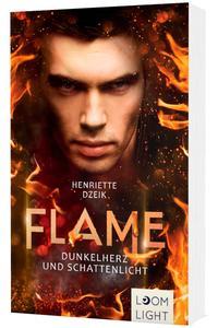 Flame 2: Dunkelherz und Schattenlicht - 