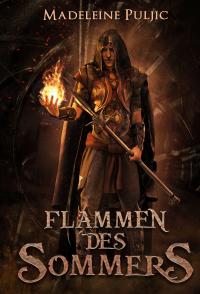 Flammen des Sommers - 