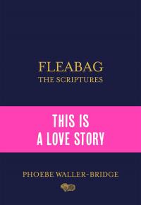 Fleabag: The Scriptures - 