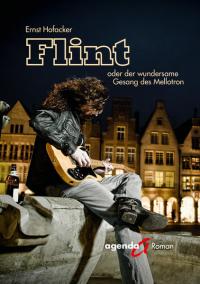 Flint oder der wundersame Gesang des Mellotron - 