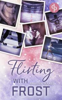 Flirting with Frost - 