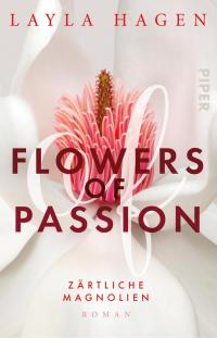 Flowers of Passion – Zärtliche Magnolien - 