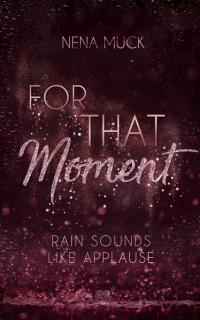 For That Moment (Band 2) - 