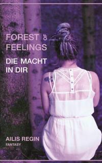 Forest of Feelings - 