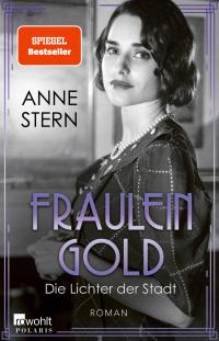 Fräulein Gold: Die Lichter der Stadt - 