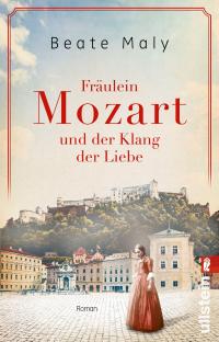 Fräulein Mozart und der Klang der Liebe - 