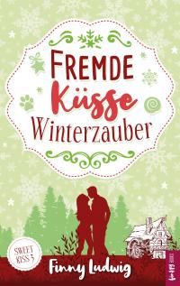 Fremde Küsse Winterzauber - 