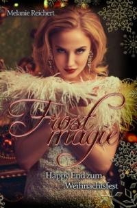 Frostmagie - Happy End zum Weihnachtsfest - 