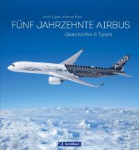 Fünf Jahrzehnte Airbus - 