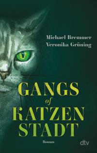 Gangs of Katzenstadt - 