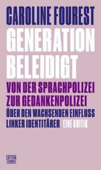 Generation Beleidigt - 
