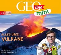 GEOLINO MINI: Alles über Vulkane - 