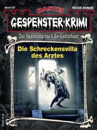 Gespenster-Krimi 137 - 