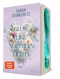 Glow Like Northern Lights - 