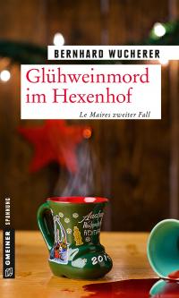 Glühweinmord im Hexenhof - 