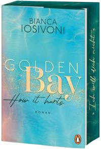 Golden Bay − How it hurts - 