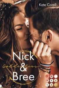 Golden Kiss: Nick & Bree (Virginia Kings 2) - 
