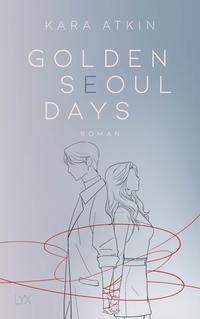 Golden Seoul Days - 