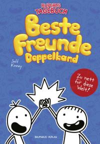 Gregs Tagebuch & Ruperts Tagebuch - Beste Freunde (Doppelband) - 