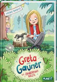 Greta und Gauner 2: Die Zauberpony-Rallye - 