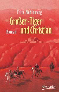 Großer-Tiger und Christian - 