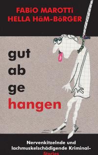 Gut abgehangen - 