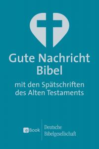 Gute Nachricht Bibel - 