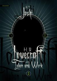 H. P. Lovecraft – Leben und Werk 2 - 