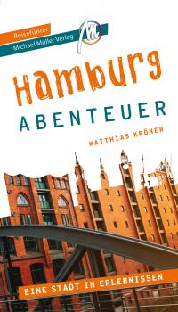 Hamburg - Abenteuer Reiseführer Michael Müller Verlag - 