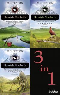 Hamish Macbeth fischt im Trüben / Hamish Macbeth geht auf die Pirsch / Hamish Macbeth und das Skelett im Moor - 