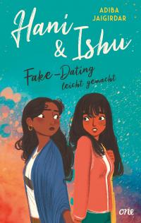 Hani & Ishu: Fake-Dating leicht gemacht - 