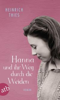 Hanna und ihr Weg durch die Weiden - 