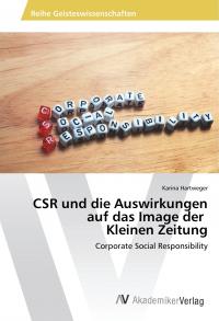 Hartweger, K: CSR und die Auswirkungen auf das Image der Kle - 