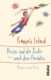 Hector und die Suche nach dem Paradies - 