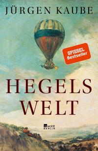 Hegels Welt - 
