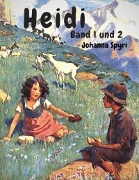 Heidi - Band 1 und 2 - 