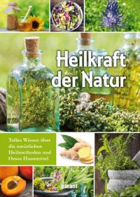 Heilkraft der Natur - 