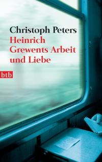 Heinrich Grewents Arbeit und Liebe - 