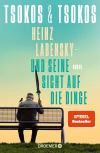 Heinz Labensky - und seine Sicht auf die Dinge - 