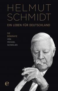 Helmut Schmidt - Ein Leben für Deutschland - 