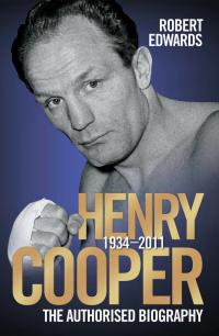 Henry Cooper - The Authorised Biography - 