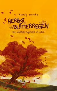 Herbstblätterregen - 