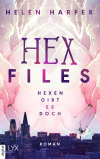 Hex Files - Hexen gibt es doch - 