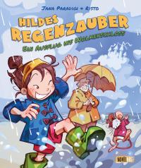 Hildes Regenzauber - Ein Ausflug ins Wolkenschloss - 