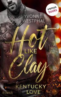 Hot like Clay - 