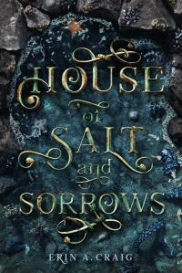 House of Salt and Sorrows - 