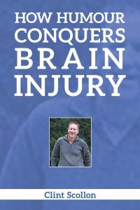 How Humour Conquers Brain Injury - 