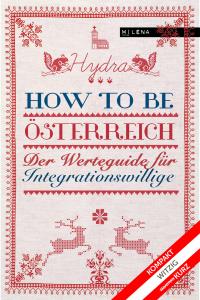 How to be Österreich - 