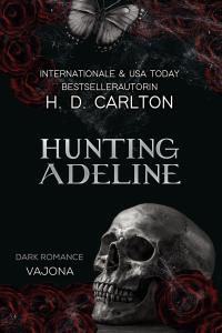 Hunting Adeline - 